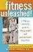 Fitness Unleashed!: A Dog a...