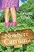 Nowhere, Carolina (Southern...