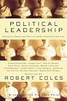Political Leadership: Stories of Power and Politics from Literature and Life Political Leadership: Stories of Power and Politics from Literature and Life