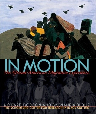In Motion: The African-American Migration Experience (Hardcover)