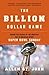 The Billion Dollar Game: Behind the Scenes of the Greatest Day In American Sport - Super Bowl Sunday