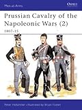 Prussian Cavalry of the Napoleonic Wars (2) 1807-15
