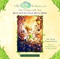 Disney Fairies Collection #1: The Trouble with Tink; Beck and the Great Berry Battle: Books 1 & 2
