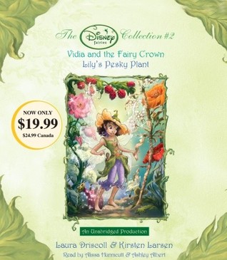 Disney Fairies Collection #2: Vidia and the Fairy Crown; Lily's Pesky Plant (Audio CD)