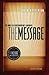 The Message: The Bible in Contemporary Language