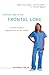 Another Day in the Frontal Lobe by Katrina Firlik