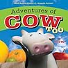 Adventures of Cow, Too