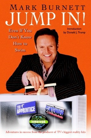 Jump In!: Even If You Don't Know How to Swim (Hardcover)