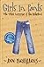 Girls in Pants: The Third Summer of the Sisterhood (The Sisterhood of the Traveling Pants)