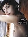 Marc Baptiste Nudes: Nudes by Marc Baptiste Marc Baptiste Nudes: Nudes by Marc Baptiste