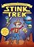 Stink Trek: The Adventures ...