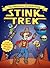 Stink Trek: The Adventures of Uncle Stinky #2