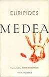 Medea by Euripides Medea by Euripides