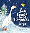 Suzy Goose and the Christmas Star by Petr Horáček
