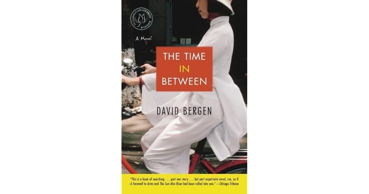The Time In Between by David Bergen