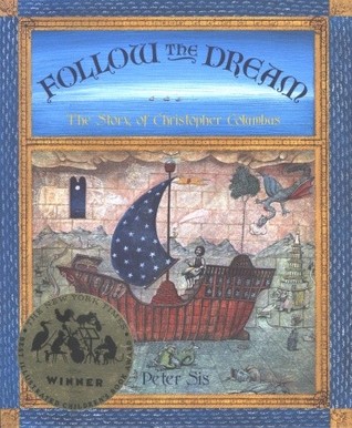 Follow the Dream: The Story of Christopher Columbus (Hardcover)