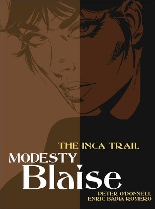 Modesty Blaise 11: The Inca Trail (Modesty Blaise Graphic Novel #32-35)