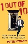 1 Out of 10: From Downing Street Vision to School Reality