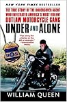 Under and Alone by William Queen