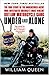 Under and Alone by William Queen