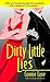 Dirty Little Lies