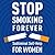 Stop Smoking Forever - For Women by Audio Activation