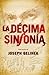 La décima sinfonía by Joseph Gelinek