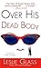Over His Dead Body