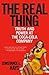 The Real Thing: Truth and P...