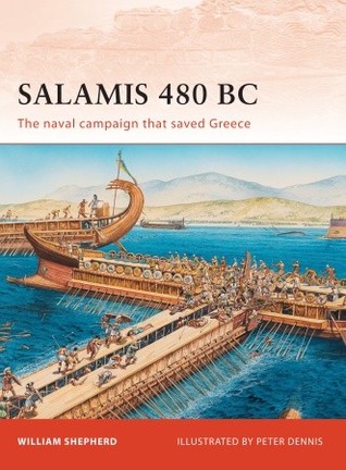 Salamis 480 BC: The Naval Campaign That Saved Greece (Paperback)
