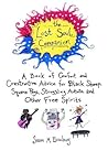 The Lost Soul Companion: A Book of Comfort and Constructive Advice for Black Sheep, Square Pegs, Struggling Artists, and Other Free Spirits (Dell Book) The Lost Soul Companion: A Book of Comfort and Constructive Advice for Black Sheep, Square Pegs, Struggling Artists, and Other Free Spirits (Dell Book)