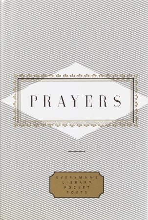 Prayers (Everyman's Library Pocket Poets Series)