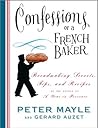 Confessions of a French Baker by Peter Mayle