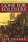 Gone for Soldiers...
