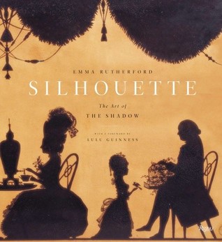 Silhouette: The Art of the Shadow (Hardcover)