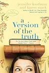 A Version of the Truth: A Novel