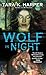 Wolf in Night (Wolfwalker #6)
