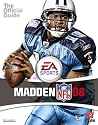 Madden NFL 08: Prima Official Game Guide Madden NFL 08: Prima Official Game Guide