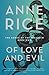 Of Love and Evil by Anne Rice