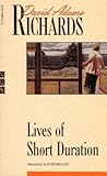 Lives of Short Duration