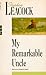 My Remarkable Uncle by Stephen Leacock