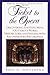 Ticket to the Opera by Phil G. Goulding