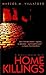 Home Killings