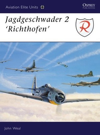 Jagdgeschwader 2 'Richthofen' (Osprey Aviation Elite)