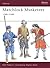 Matchlock Musketeer 1588-1688
