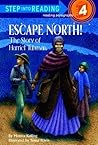 Escape North! The...