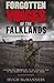 Forgotten Voices of the Falklands by Hugh McManners