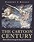 The Cartoon Century: Modern Britain through the Eyes of its Cartoonists
