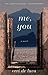 Me, You by Erri De Luca