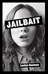 Jailbait by Lesléa Newman
